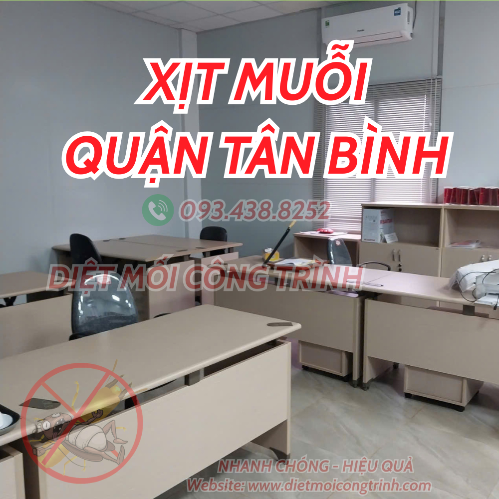 XỊT MUỖI QUẬN TÂN BÌNH - PHUN THUỐC DIỆT MUỖI NHÀ Ở, VĂN PHÒNG CÔNG TY Dịch vụ xịt muỗi Quận Tân Bình của Diệt Mối Công Trình